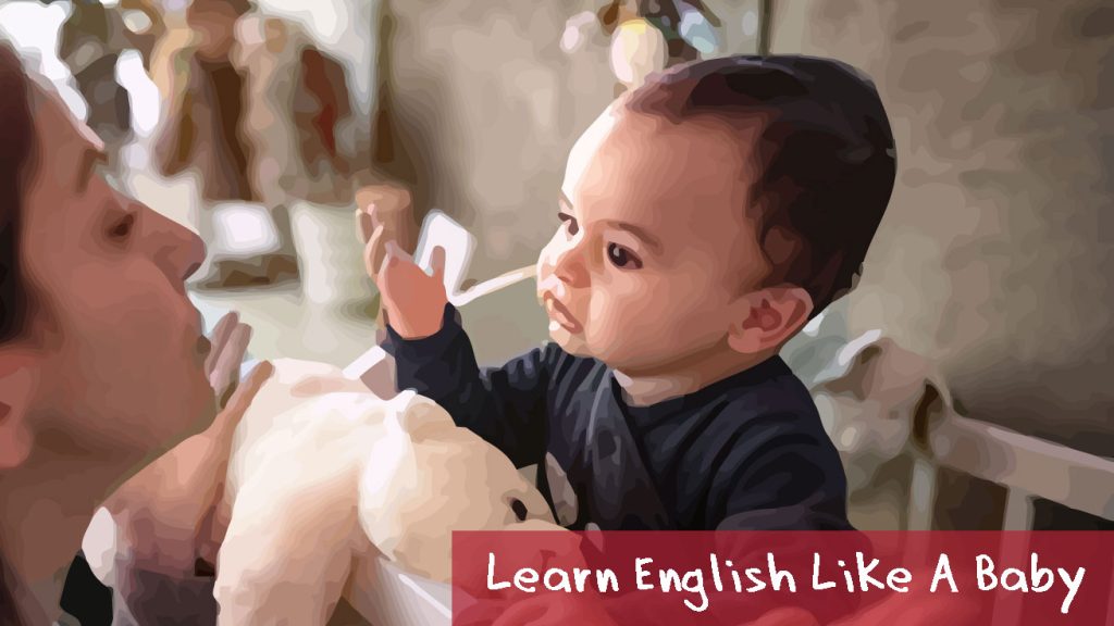 像婴儿一样学英语